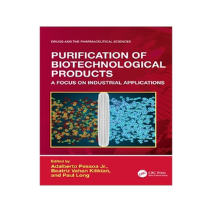 预订 Purification of Biotechnological Products: A Focus on Industrial Applications