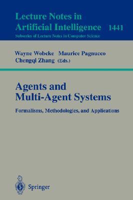 【预订】Agents and Multi-Agent Systems Formalisms, Methodologies, and Applications
