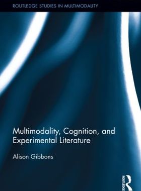 【预订】Multimodality, Cognition, and Experimental Literature