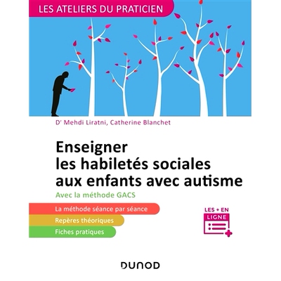 预订 Enseigner les habiletés sociales aux enfants avec autisme : avec la méthode Gacs 向自闭症儿童教授社交技能：使用 G