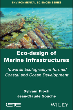 【预订】Eco-Design Of Marine Infrastructures - Towards Ecologically-Informed Coastal And Ocean 9781786307118