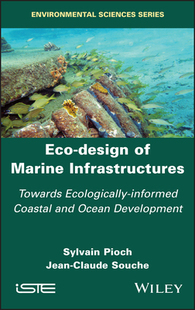 Design 9781786307118 Ocean Ecologically 预订 Eco Informed Marine And Infrastructures Coastal Towards