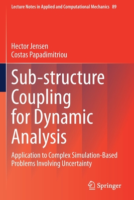 【预订】Sub-structure Coupling for Dynamic Analysis