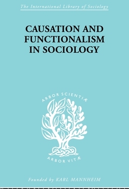 预订 Causation and Functionalism in Sociology