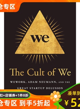 WE狂热 美剧WeCrashed原著 WeWork兴衰史 杰瑞德·莱托 安妮·海瑟薇 英文原版 The Cult of We 伟大创业的迷思 Adam Neumann