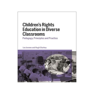 [预订]Children’s Rights Education in Diverse Classrooms 9781350216839
