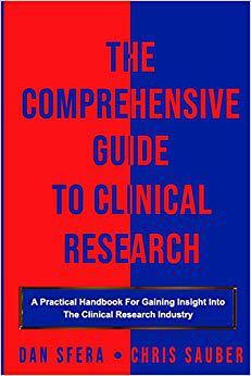 【预售】The Comprehensive Guide To Clinical Research: A Practical Handbook For Gaining Insight Into The Clinical R...
