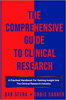 【预售】The Comprehensive Guide To Clinical Research: A Practical Handbook For Gaining Insight Into The Clinical R...