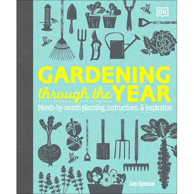 预订 Gardening Through the Year: Month-By-Month Planning, Instructions, and Inspiration: 9780744092929