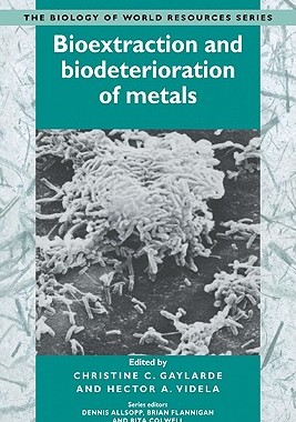 【预订】Bioextraction and Biodeterioration of Metals