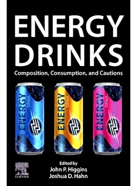 预订 Energy Drinks: Composition, Consumption, and Cautions 能量饮料：成分、饮用方法及注意事项: 9780443138034