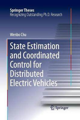 【预订】State Estimation and Coordinated Control for Distributed Electric Vehicles