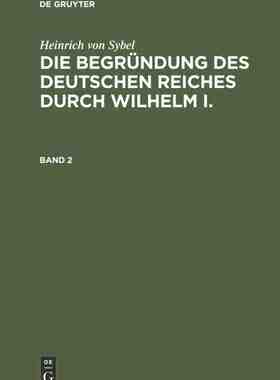 【预订】SYBEL: DEUTSCHES REICH 2 3VA 9783486742688