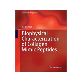 预订 Collagen Mimetic Peptides and Their Biophysical Characterization