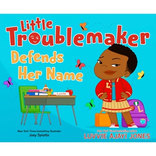预订 Little Troublemaker Defends Her Name 小捣蛋鬼捍卫自己的名声: 9780593694251