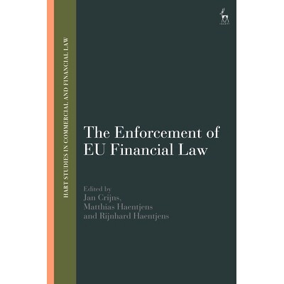 预订 The Enforcement of EU Financial Law 欧盟金融法的执行: 9781509959785