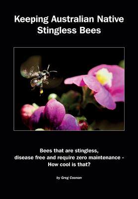 [预订]Keeping Australian Native Stingless Bees 9781912271771