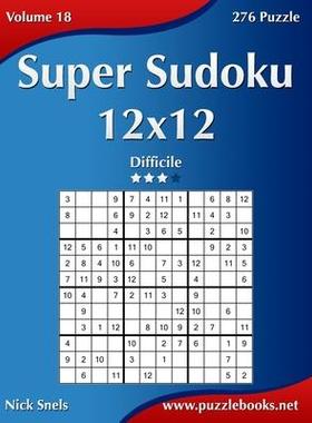 [预订]Super Sudoku 12x12 - Difficile - Volume 18 - 276 Puzzle 9781512071313