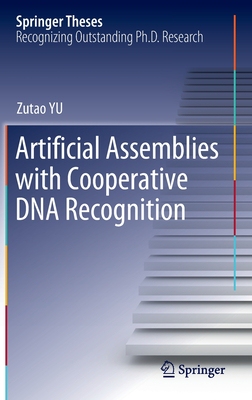 【预订】Artificial Assemblies with Cooperative DNA Recognition