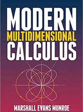 【预售】Modern Multidimensional Calculus