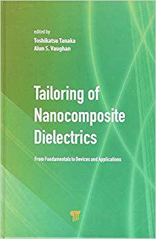 【预售】Tailoring of Nanocomposite Dielectrics