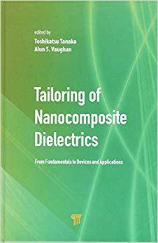 【预售】Tailoring of Nanocomposite Dielectrics