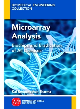 预订 Microarray Analysis: Biochips and Eradication of All Diseases: 9781606506677