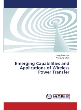 预订 Emerging Capabilities and Applications of Wireless Power Transfer: 9786139828128