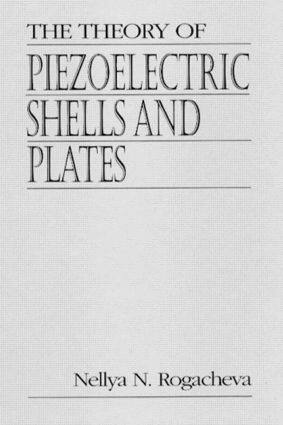 【预订】The Theory of Piezoelectric Shells and Plates