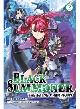 预订 Black Summoner, Vol. 2 (Light Novel): Volume 2: 9781975392215