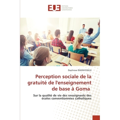 预订 Perception sociale de la gratuité de l’enseignement de base à Goma: 9786209156724