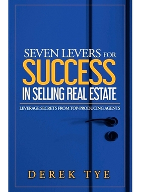 预订 Seven Levers for Success in Selling Real Estate: Leverage Secrets from Top-Producing Agents: 9798621126537