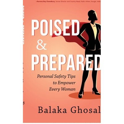 预订 Poised and Prepared: Personal Safety Tips to Empower Every Woman 9798901768136