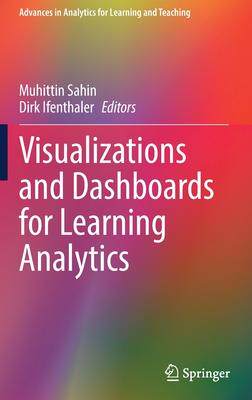 [预订]Visualizations and Dashboards for Learning Analytics 9783030812218