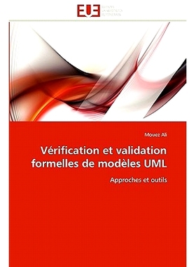 预订 Verification Et Validation Formelles de Modeles UML: 9786131551352