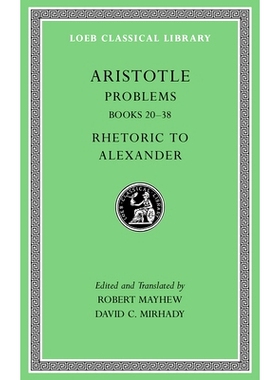 Problems, Volume II: Books 20–38. Rhetoric to Alexander 问题篇 第II卷: 9780674996564