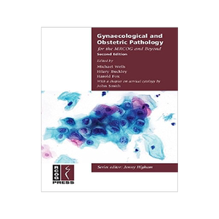 【预订】Gynaecological and Obstetric Pathology for the MRCOG and Beyond
