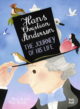 现货英文原版 安徒生的奇迹人生 Maja Kastelic插画 精装绘本 Hans Christian Andersen: The Journey of his Life