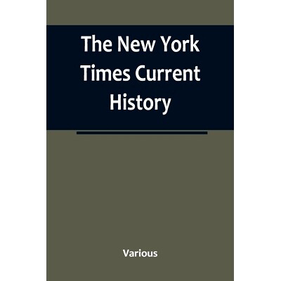 预订 The New York Times Current History: the European War, February, 1915: 9789356784758