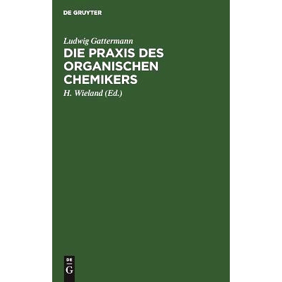 预订 Die Praxis des organischen Chemikers: 9783111142203