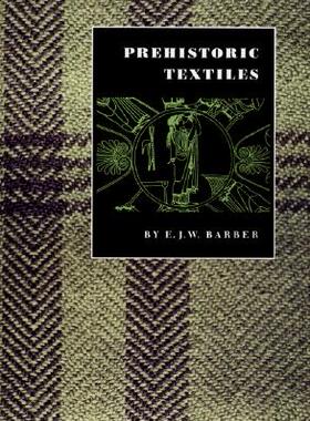 【预订】Prehistoric Textiles