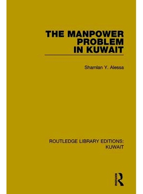 预订 The Manpower Problem in Kuwait 科威特的人力问题: 9781138065352