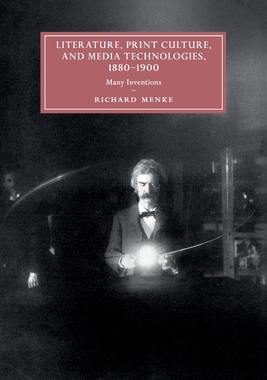 【预订】Literature, Print Culture, and Media Technologies, 1880-1900: Many Inventions
