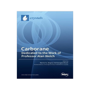 [预订]Carborane: Dedicated to the Work of Professor Alan Welch 9783036536194