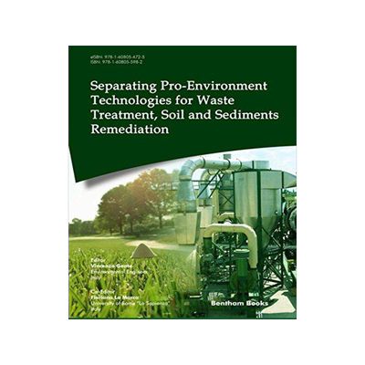[预订]Separating Pro-Environment Technologies for Waste Treatment, Soil and Sediments Remediation 9781608055982