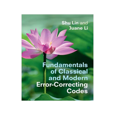 [预订]Fundamentals of Classical and Modern Error-Correcting Codes 9781316512623