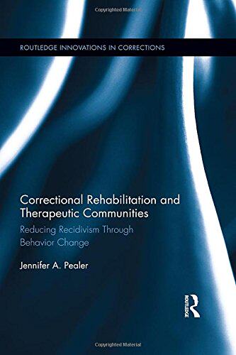 【预订】Correctional Rehabilitation and Therapeutic Communities