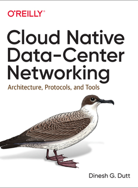 【预订】Cloud Native Data Center Networking: Architecture, Protocols, and Tools