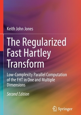 【预订】The Regularized Fast Hartley Transform 9783030682477