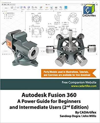 【预售】Autodesk Fusion 360: A Power Guide for Beginners and Intermediate Users (2nd Edition)